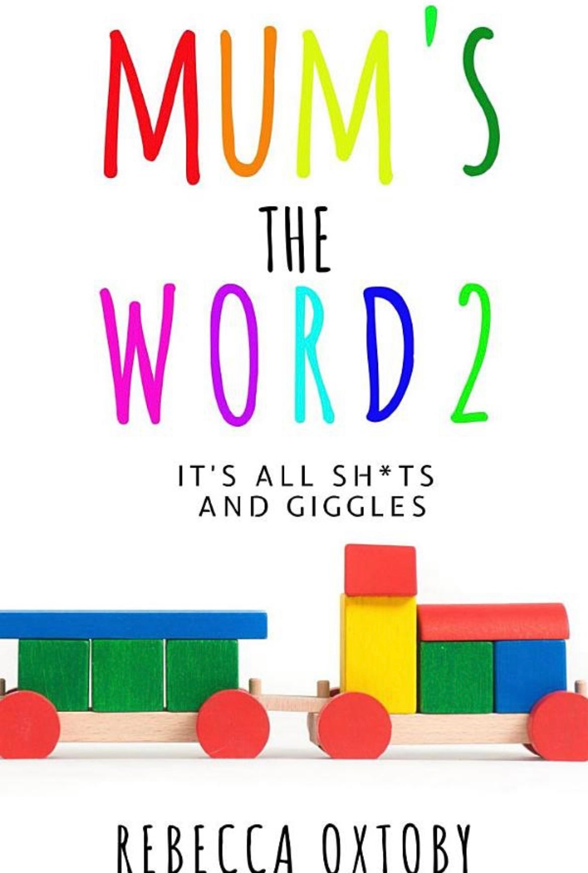 Mum’s the Word 2